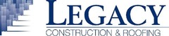 Legacy Construction & Roofing